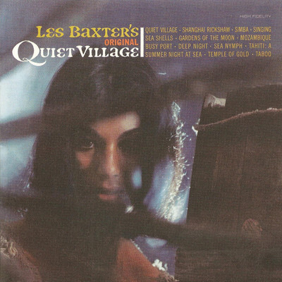 アルバム/The Original Quiet Village/Les Baxter