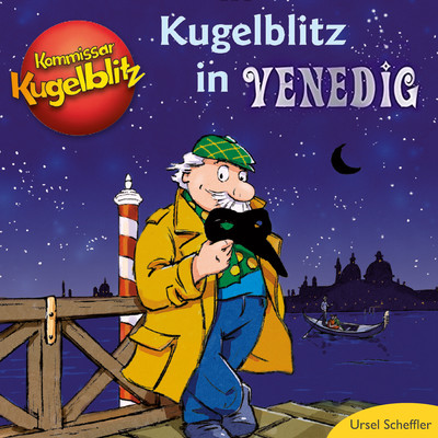 アルバム/Kugelblitz in Venedig/Kommissar Kugelblitz