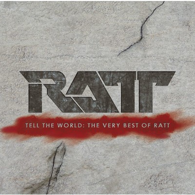 アルバム/Tell the World: The Very Best of Ratt/Ratt