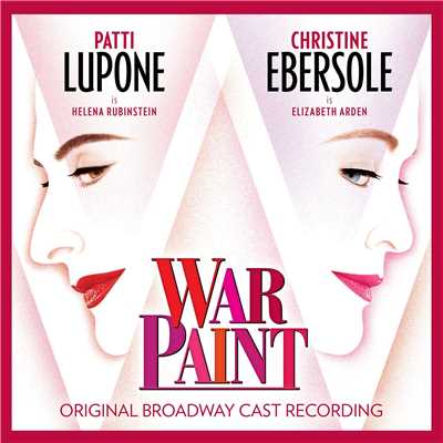 Behind the Red Door/Christine Ebersole & War Paint Original Broadway Ensemble