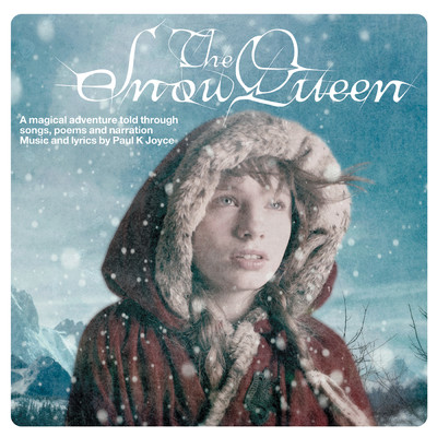 シングル/The Snow Queen Suite (Instrumental)/Paul K. Joyce／Ian Hughes／Royal Philharmonic Orchestra