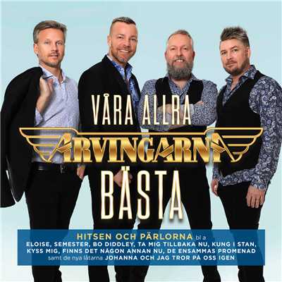アルバム/Vara allra basta/Arvingarna