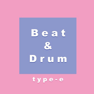 Beat & Drum, type-E/TRAPBEATZDL