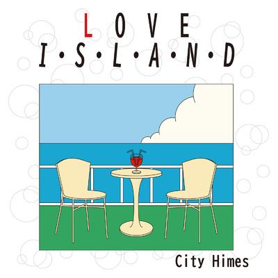 LOVE ISLAND/City Himes
