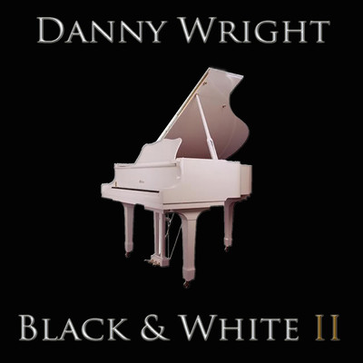 Black & White, Vol. 2/Danny Wright