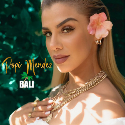 Bali/Popi Mendez