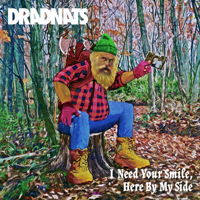 I Need Your Smile,Here By My Side/DRADNATS