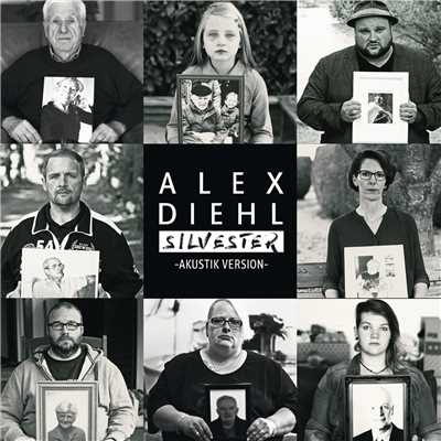 シングル/Silvester (Akustik Version)/Alex Diehl