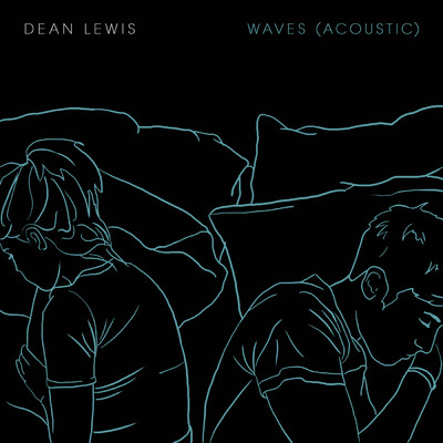 シングル/Waves (Acoustic)/Dean Lewis