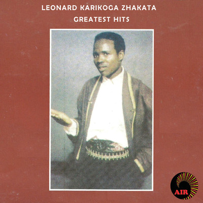 アルバム/Greatest Hits/Leornard Karikoga Zhakata