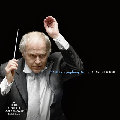 Mahler: Symphony No. 8/アダム・フィッシャー／Dusseldorfer Symphoniker