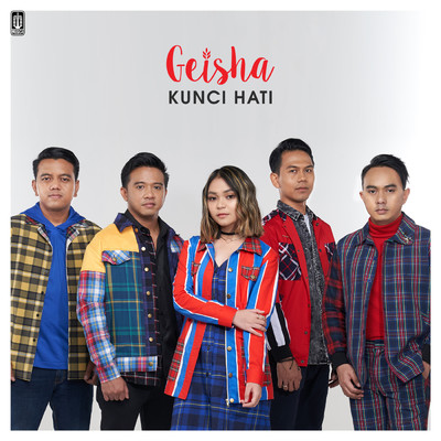 シングル/Kunci Hati/Geisha