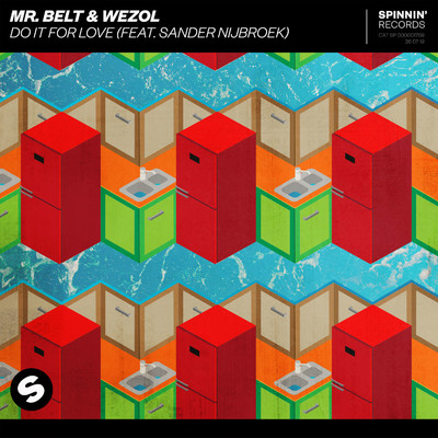 Do It For Love (feat. Sander Nijbroek)/Mr. Belt & Wezol