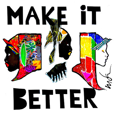 Make It Better/Juicy M／FIVE