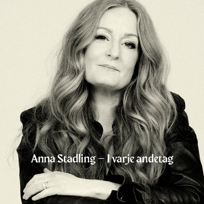 アルバム/I varje andetag/Anna Stadling