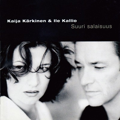 アルバム/Suuri salaisuus/Kaija Karkinen ja Ile Kallio