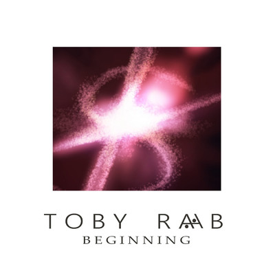 アルバム/Beginning/Toby Raab