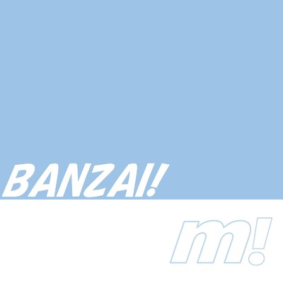 シングル/BANZAI！/MADARA
