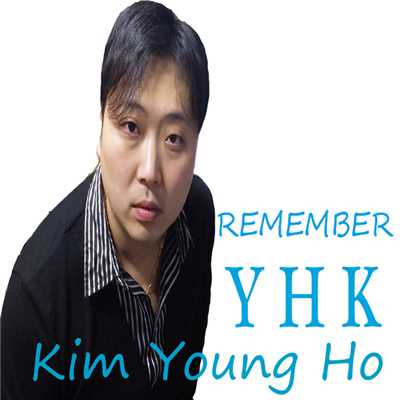 YHK kim young ho