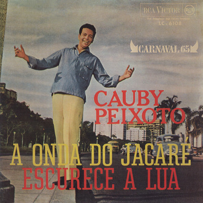 アルバム/A Onda do Jacare ／ Escurece a Lua/Cauby Peixoto