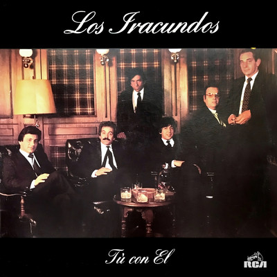 アルバム/Tu Con El/Los Iracundos
