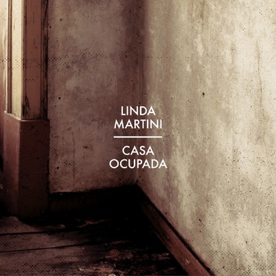 アルバム/Casa Ocupada/Linda Martini