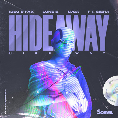 Hideaway (feat. Siera)/Ideo & Fax