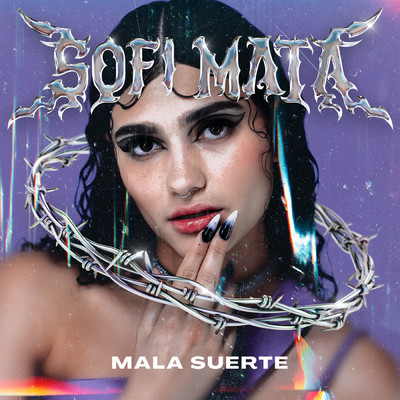 シングル/Mala Suerte/Sofi Mata