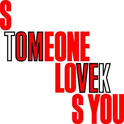 シングル/Someone Loves You (TEEN DREAM Remix)/トム・ヴェック