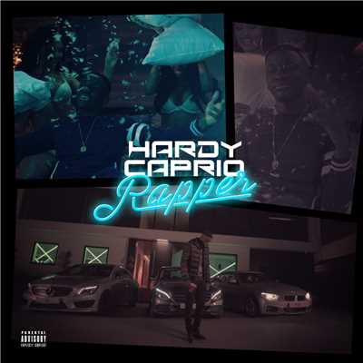 シングル/Rapper (Explicit)/Hardy Caprio