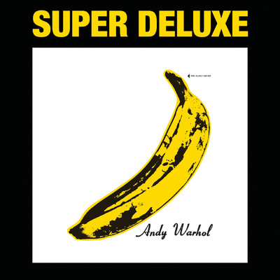 The Velvet Underground & Nico (45th Anniversary ／ Super Deluxe Edition)/ヴェルヴェット・アンダーグラウンド／ニコ