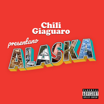 シングル/Alaska/Chili Giaguaro