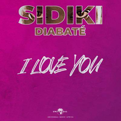 アルバム/I Love You/Sidiki Diabate