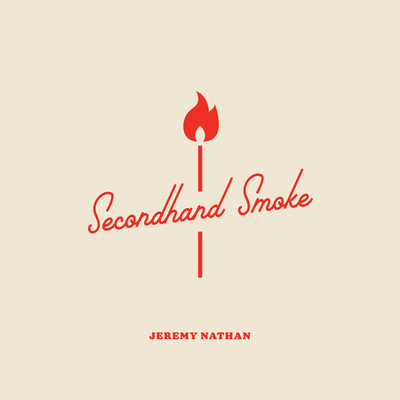 シングル/Secondhand Smoke/Jeremy Nathan