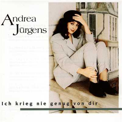 アルバム/Ich krieg nie genug von dir/Andrea Jurgens