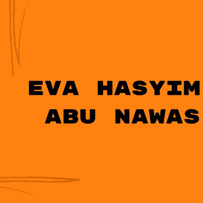 Abu Nawas/Eva Hasyim
