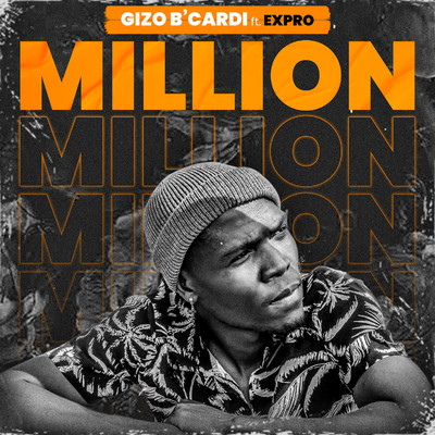 Million/Gizo B'Cardi