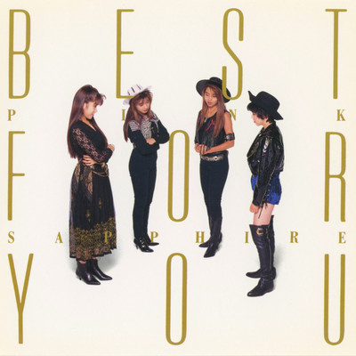 BEST FOR YOU〜Single Collection (2019 Remaster)/PINK SAPPHIRE