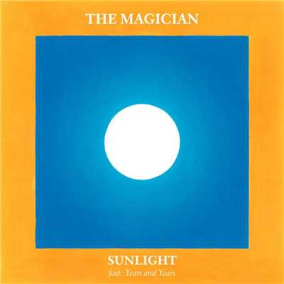シングル/Sunlight (feat. Years & Years) [Radio Edit]/The Magician