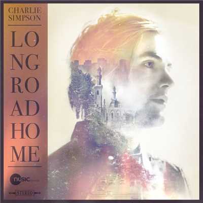 Long Road Home/Charlie Simpson