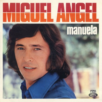 アルバム/Manuela/Miguel Angel