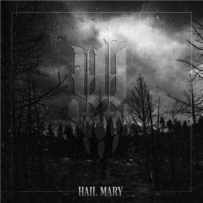Hail Mary/Iwrestledabearonce