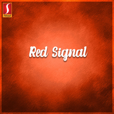 アルバム/Red Signal (Original Motion Picture Soundtrack)/Gopan Sagari