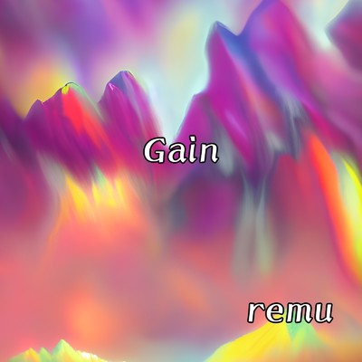 アルバム/Gain/remu