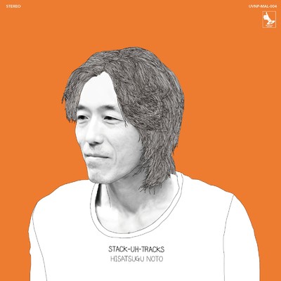 STACK-UH-TRACKS/野戸 久嗣