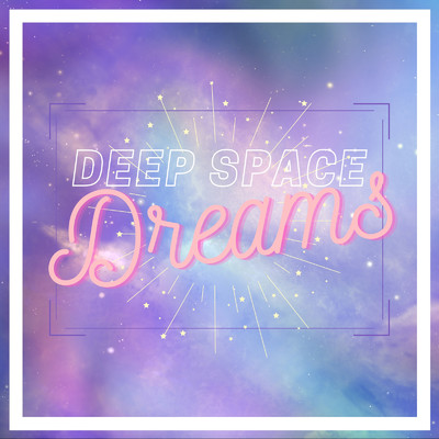 Deep Space Dreams/A-Plus Academy