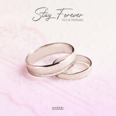 シングル/Stay Forever/YUU & TSUKASA