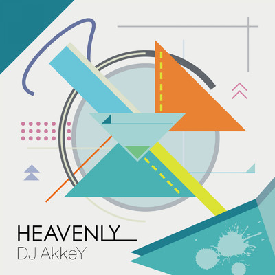HEAVENLY/DJ AkkeY
