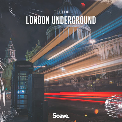 シングル/London Underground/Tullio