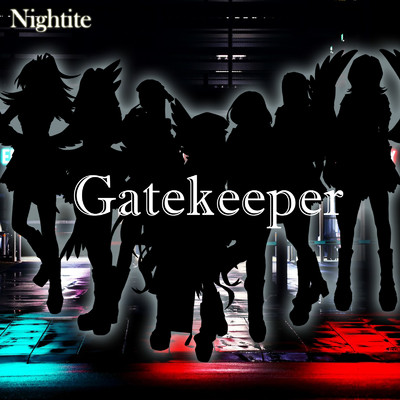 Gatekeeper/Nightite